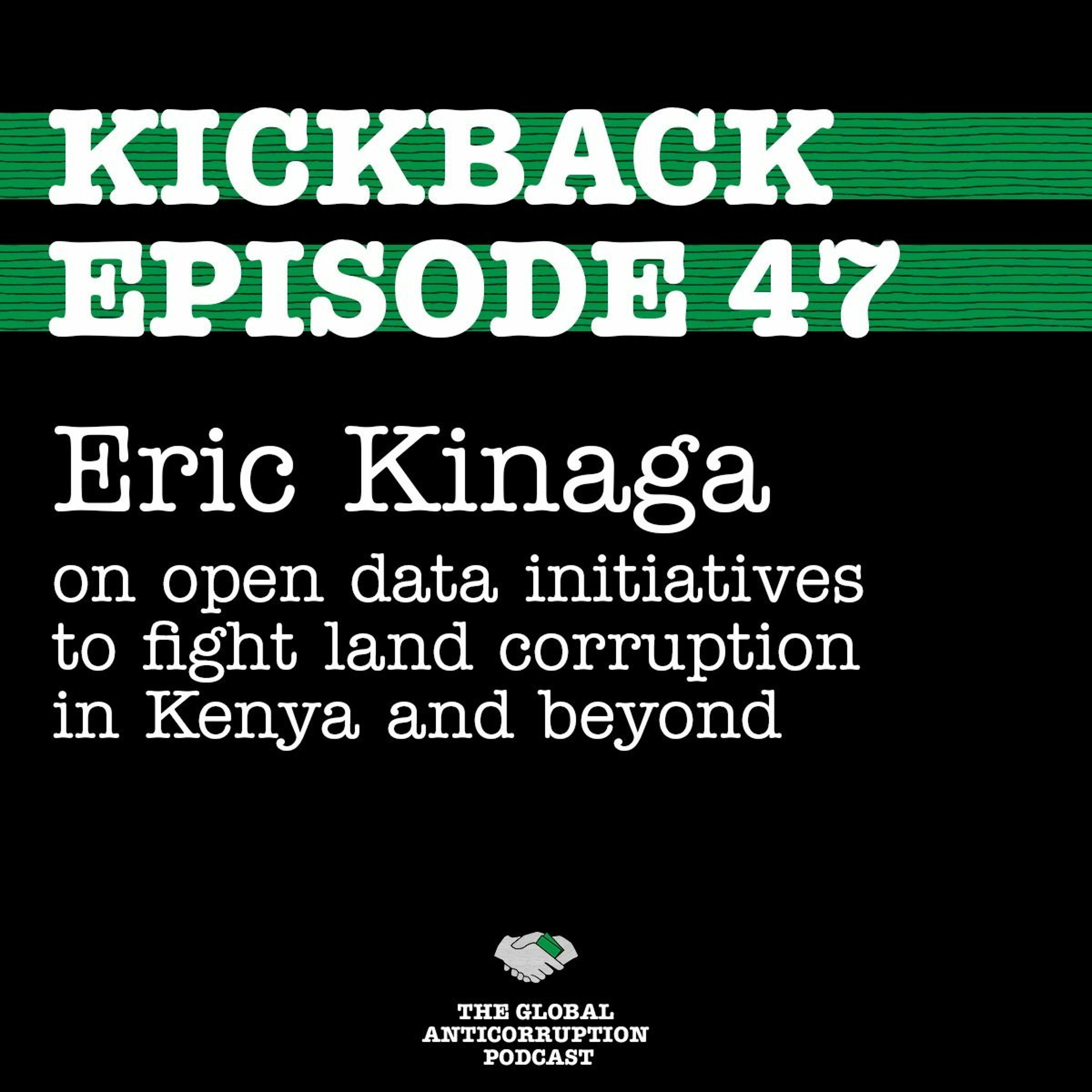 47. Eric Kinaga on open data initiatives to fight land corruption in Kenya and beyond episode artwork