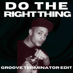 RH - Do The Right Thing (Groove Terminator edit)