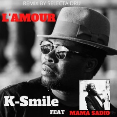 L'AMOUR FT MAMA SADIO [Master]