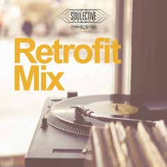 Retrofit Mix (SOULECTIVE)