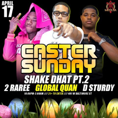 D Sturdy/2 Rare/L.O.E Lemon🎤/Dj 42/ Dj Global Quan/ Easter Sunday🐣