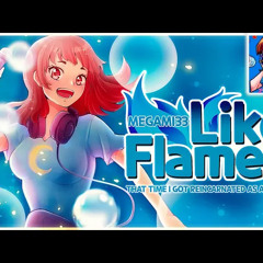 [English] Like Flames, Cover by Megami33