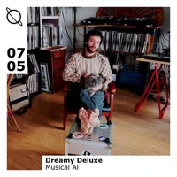 Soundcloud podcast image for Dreamy Deluxe w/ Musical Al 