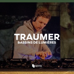 TRAUMER | DJ SET FROM BASSINS DE LUMIÉRES