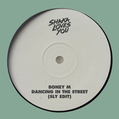 Boney M - Dancing In The Street (SLY Edit)