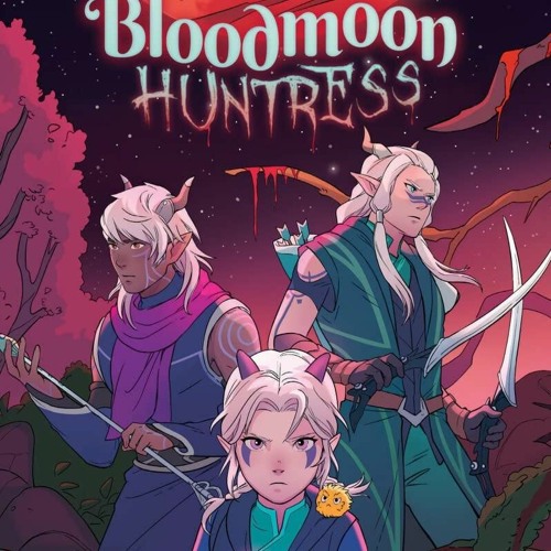 Stream episode PDF Bloodmoon Huntress: A Graphic Novel (The Dragon ...