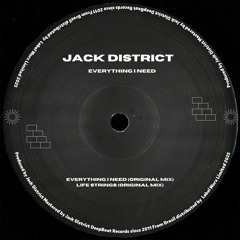 Jack District - Everything I Need