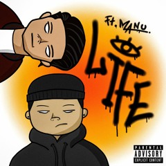 Life (ft. Manu)