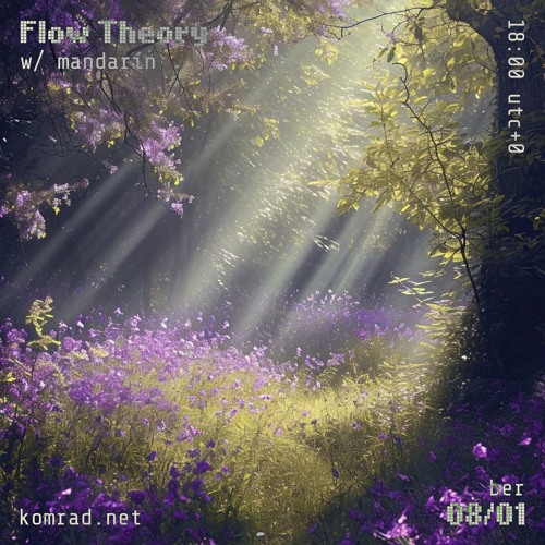 Flow Theory 018 w/ mandarín