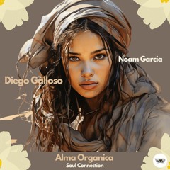 Noam Garcia, Diego Galloso - Soul Connection
