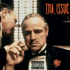 Tha Issue