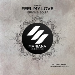 Eriva & Sonia - Feel My Love
