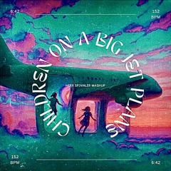 Children on a Big Jet Plane |FREE DL|