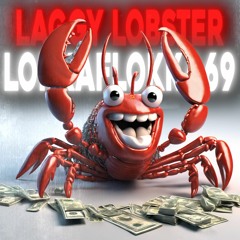 Laggy Lobster