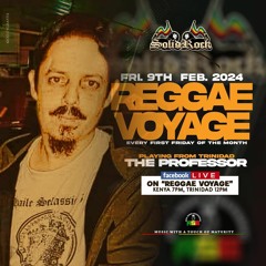 REGGAE VOYAGE Sessions...feat. SOLID ROCK (Royal Sounds Ent. KENYA) 🇰🇪 (9th Feb. '24)