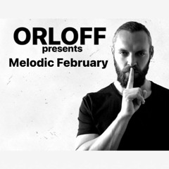 Best Melodic Techno February 2021 by ORLOFF