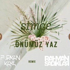 Simge - Önümüz Yaz (Furkan Kaya & Rahman Sadıklar Remix)