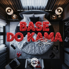Base do Kamasutra (feat. Authentic Records)