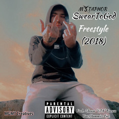 SwearToGod Freestyle (2018)