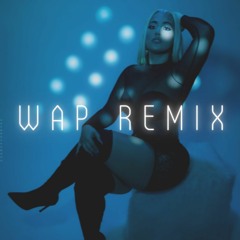 Cardi B & Meg Thee Stallion x WAP Remix (Freestyle)