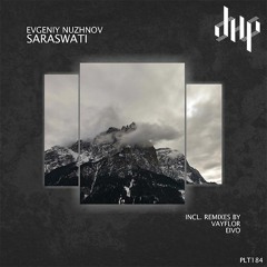 FULL PREMIERE : Evgeniy Nuzhnov - Saraswati (VayFlor Remix) [Polyptych]