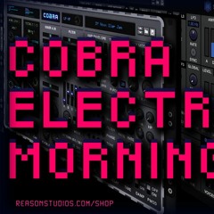 COBRA | MORNINGSTAR | ELECTRONS || Team of Synths Theme