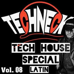 Tech House Special Vol. 08 - Latin