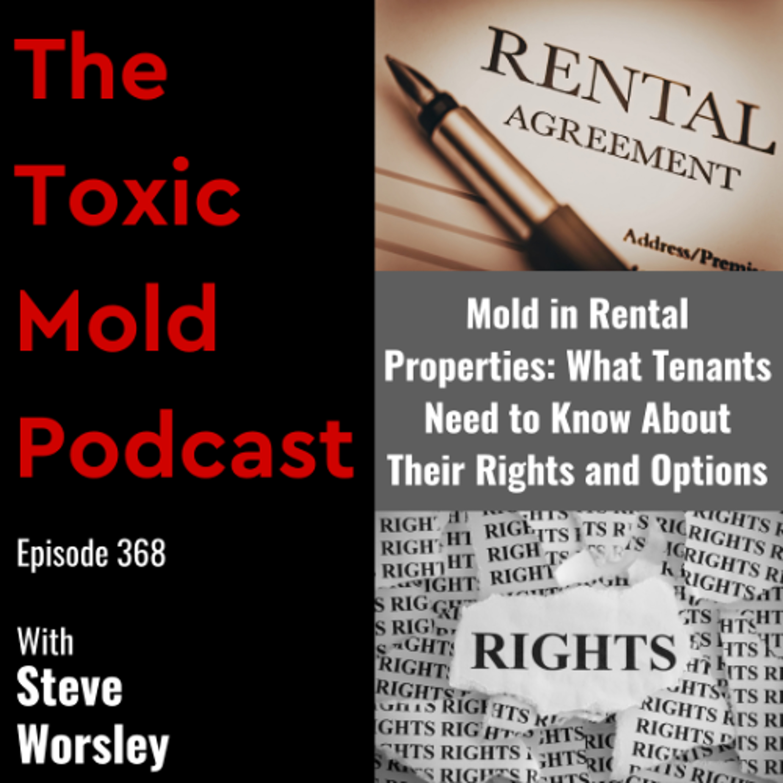 EP 368: Mold in Rental Properties: What Tenants Need to Know About Their Rights and Options episode artwork