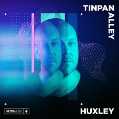 Huxley - Tinpan Alley [Ultra] - OUT NOW
