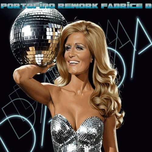 Dalida love in portofino  rework Fabrice B