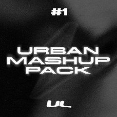 Urban Mashup Pack #1 - Mayo 2025 / Reggaeton & Trap / FREE DOWNLOAD!