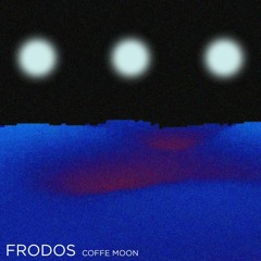 Frodos - Coffe Moon