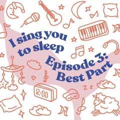 ISYTS #3 'Best Part'
