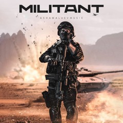 Militant - Epic Trailer Background Music For Videos and Gaming (DOWNLOAD MP3)