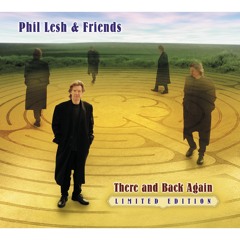 Stream Phil Lesh & Friends music | Listen to songs, albums