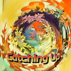 Catching Up