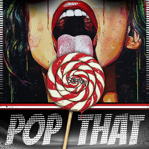 POP THAT - EXTENDED