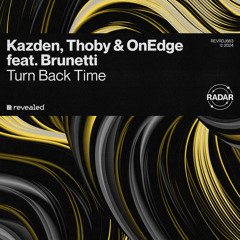 Turn Back Time (feat. Brunetti)