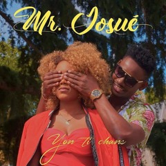Yon Ti Chans- Mr Josué