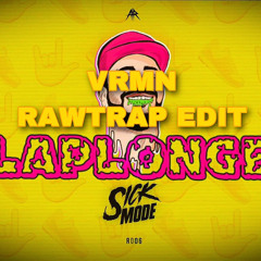 Sickmode - Klaplongen (VRMN RAWTRAP EDIT) [FREE DOWNLOAD]