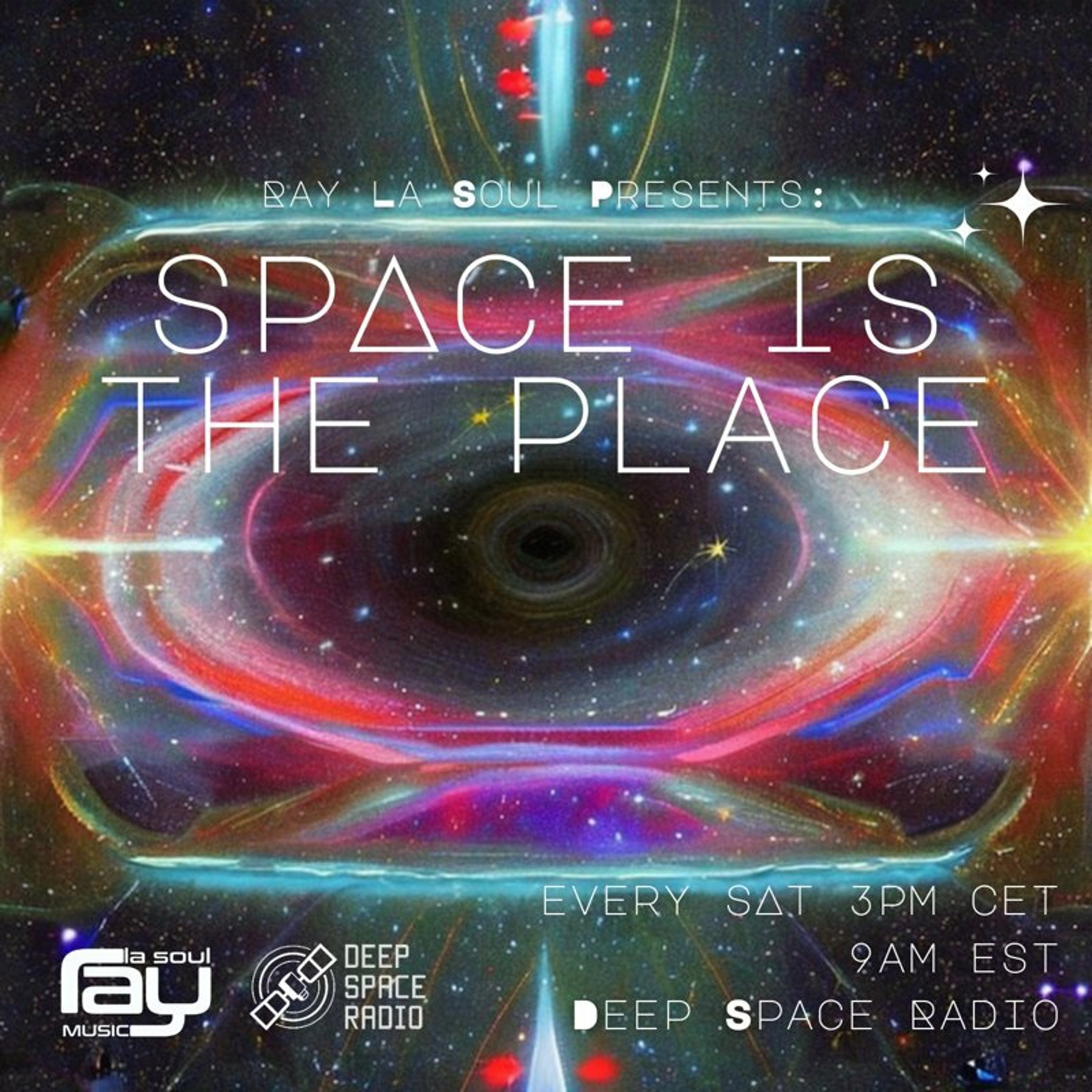 Space Is The Place By Ray La Soul