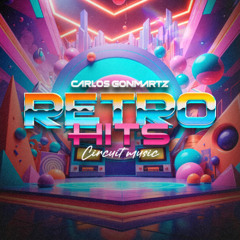 CARLOS GONMARTZ - FREE PACK RETRO HITS CIRCUIT MUSIC