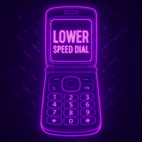 LOWER - SPEED DIAL (AUGUST PATREON)📱