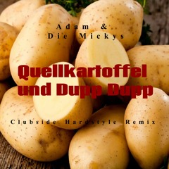 Quellkartoffel und Dupp Dupp (Clubside Remix)