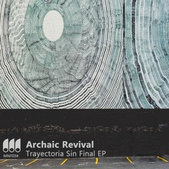 Archaic Revival - 01 Dynamo
