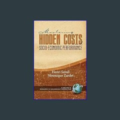 #^Ebook 📖 Mastering Hidden Costs and Socio-Economic Performance (Research in Management Consulting