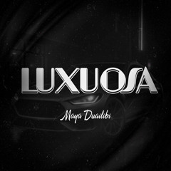 Luxuosa