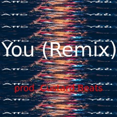 Affe - You (Remix prod. Custard Beats)