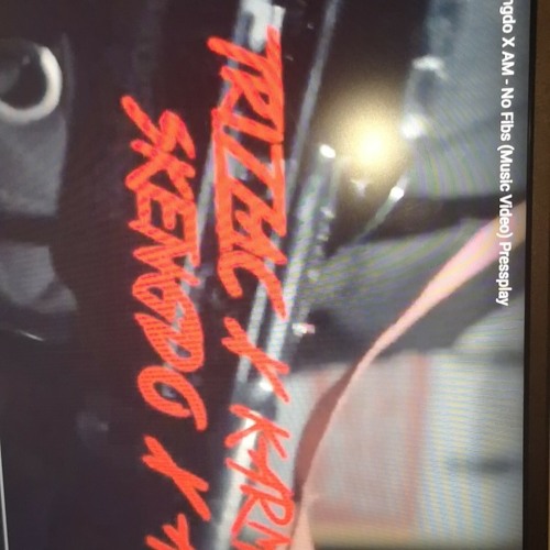 Trizzac X Karma X skengdo X AM NO Fibs