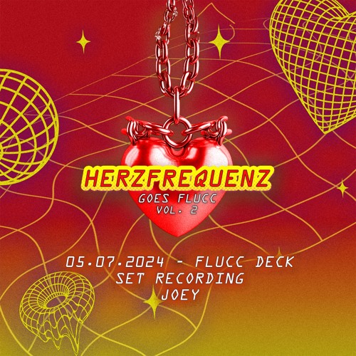JOEY - HERZFREQUENZ goes FLUCC, VOL. 2 @ FLUCC DECK (05.07.2024)